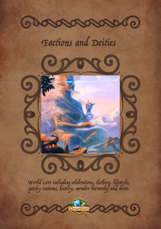 3 "good" Deities and 4 Factions